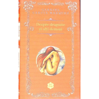 DESPRE DRAGOSTE SI ALTI DEMONI