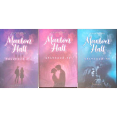 MAXTON HALL VOL.1-3 SALVEAZA-MA, SALVEAZA-TE, SALVEAZA-NE