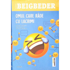 OMUL CARE RADE CU LACRIMI