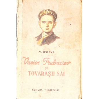 VASIOC TRUBACIOV SI TOVARASII SAI VOL.3