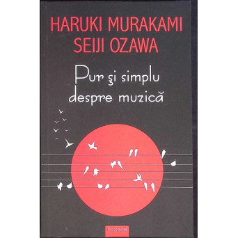 PUR SI SIMPLU DESPRE MUZICA