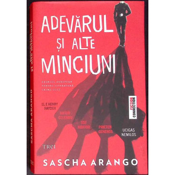 ADEVARUL SI ALTE MINCIUNI