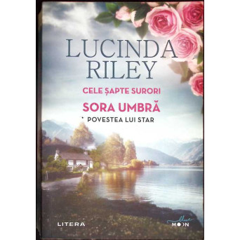 CELE SAPTE SURORI. SORA UMBRA. POVESTEA LUI STAR