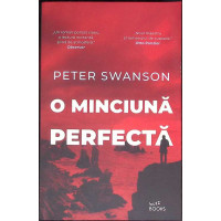 O MINCIUNA PERFECTA O MINCIUNA PERFECTA