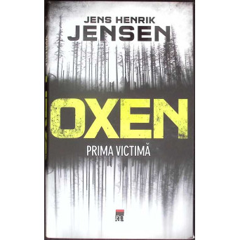 OXEN, PRIMA VICTIMA