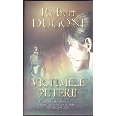VICTIMELE PUTERII