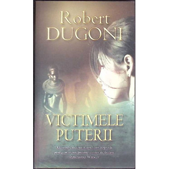 VICTIMELE PUTERII