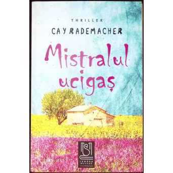 MISTRALUL UCIGAS