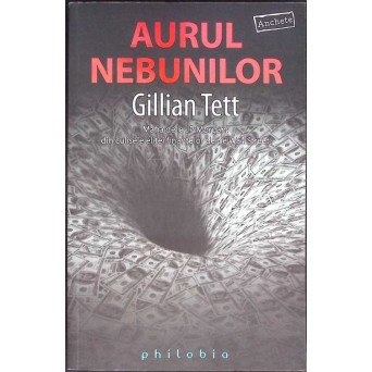 AURUL NEBUNILOR