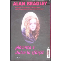 PLACINTA E DULCE LA SFARSIT PLACINTA E DULCE LA SFARSIT
