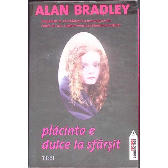 PLACINTA E DULCE LA SFARSIT