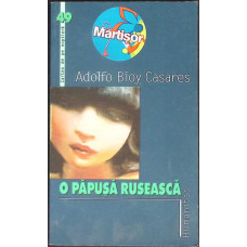 O PAPUSA RUSEASCA. POVESTIRI