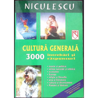 CULTURA GENERALA, 3000 INTREBARI SI RASPUNSURI CULTURA GENERALA, 3000 INTREBARI SI RASPUNSURI