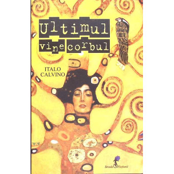 ULTIMUL VINE CORBUL