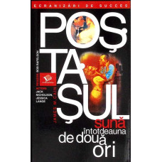 POSTASUL SUNA INTOTDEAUNA DE DOUA ORI