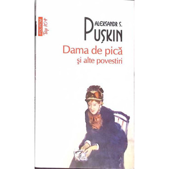 DAMA DE PICA SI ALTE POVESTIRI