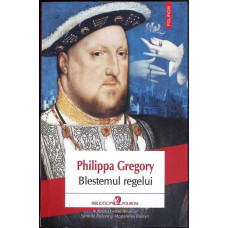 BLESTEMUL REGELUI BLESTEMUL REGELUI
