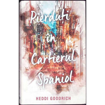 PIERDUTI IN CARTIERUL SPANIOL