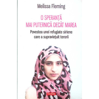 O SPERANTA MAI PUTERNICA DECAT MAREA