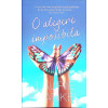 O ALEGERE IMPOSIBILA