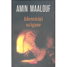 IDENTITATI UCIGASE