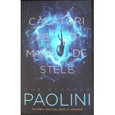 CALATORI PE O MARE DE STELE