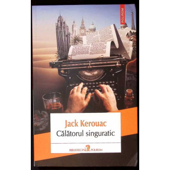 CALATORUL SINGURATIC