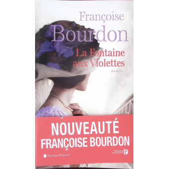 LA FONTAINE AUX VIOLETTES