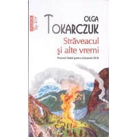 STRAVEACUL SI ALTE VREMI