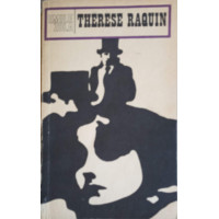 THERESE RAQUIN THERESE RAQUIN