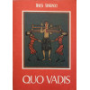 QUO VADIS