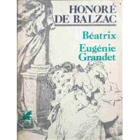 BEATRIX. EUGENIE GRANDET