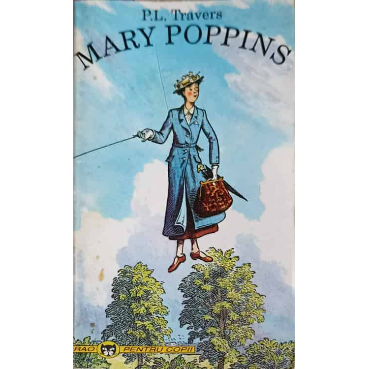 Mountain Inactive George Hanbury Cartea MARY POPPINS scrisa de P.L. TRAVERS - Anticariat Ursu Online