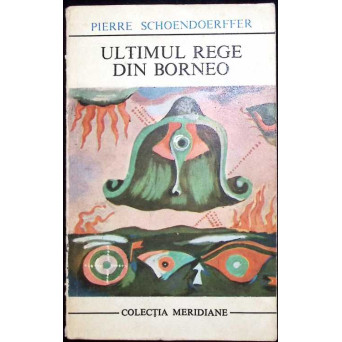 ULTIMUL REGE DIN BORNEO