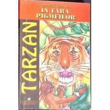 TARZAN. IN TARA PIGMEILOR