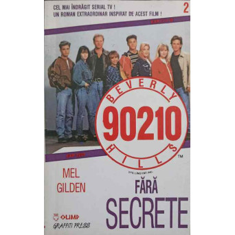BEVERLY HILLS 90210 FARA SECRETE