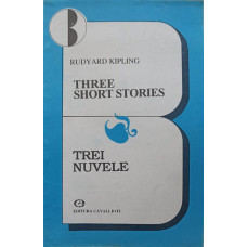 THREE SHORT STORIES. TREI NUVELE