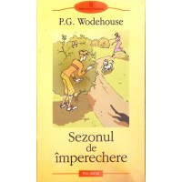 SEZONUL DE IMPERECHERE SEZONUL DE IMPERECHERE