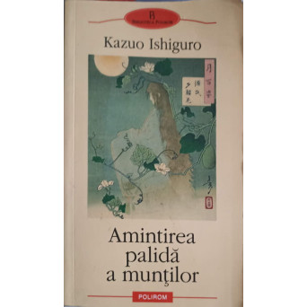 AMINTIREA PALIDA A MUNTILOR