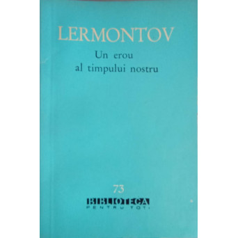 UN EROU AL TIMPULUI NOSTRU