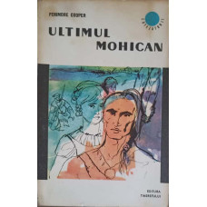 ULTIMUL MOHICAN