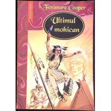 ULTIMUL MOHICAN