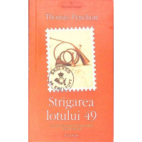 STRIGAREA LOTULUI 49 STRIGAREA LOTULUI 49