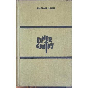 ELMER GANTRY