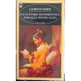 O CALATORIE SENTIMENTALA. JURNALUL PENTRU ELIZA