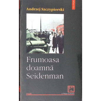 FRUMOASA DOAMNA SEIDENMAN