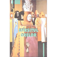 SFARSITUL ORELOR