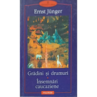 GRADINI SI DRUMURI INSEMNARI CAUCAZIENE GRADINI SI DRUMURI INSEMNARI CAUCAZIENE
