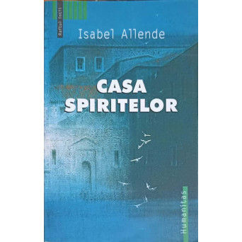 CASA SPIRITELOR