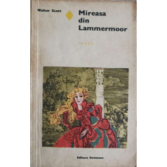 MIREASA DIN LAMMERMOOR